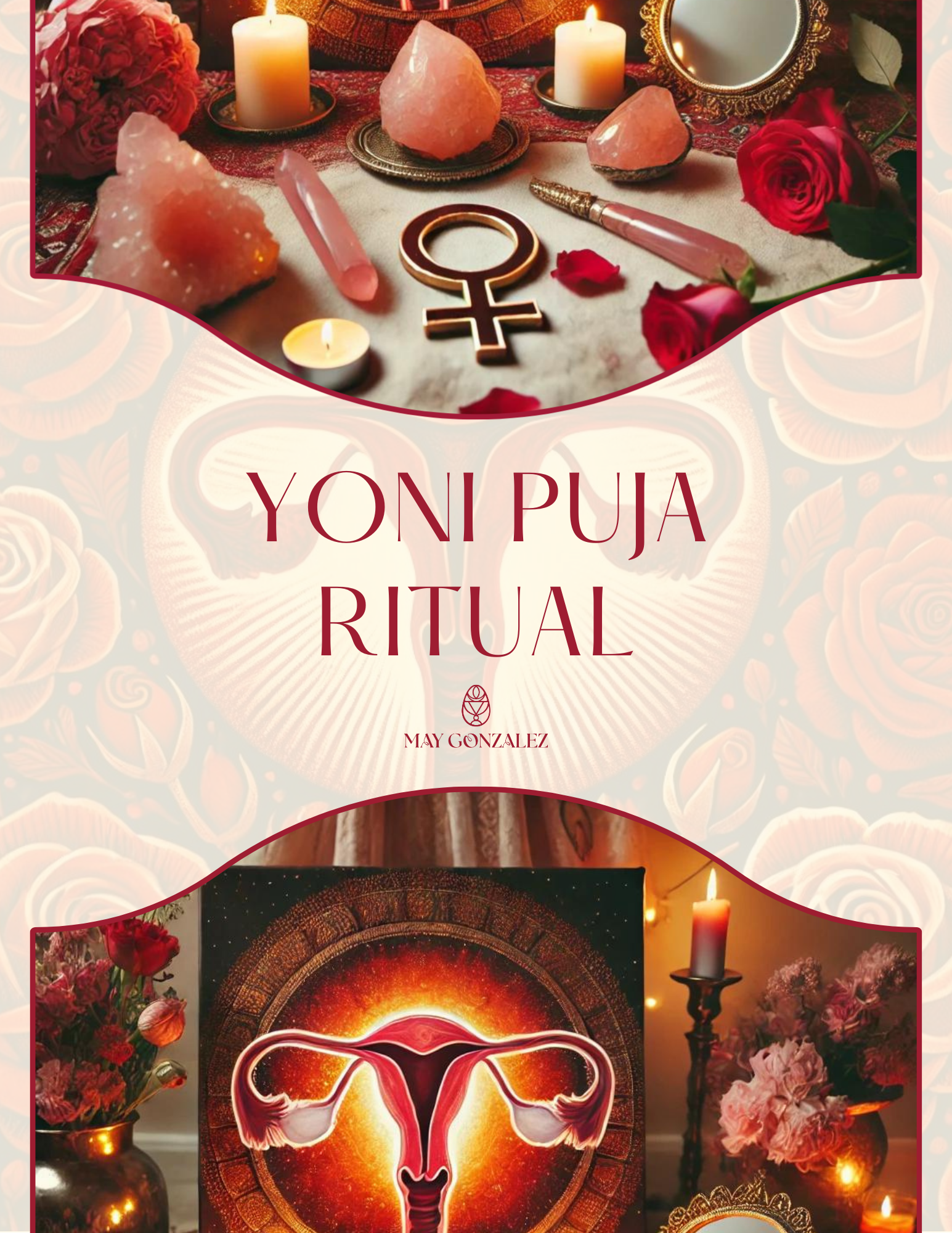Yoni Puja Ritual by May Gonzalez